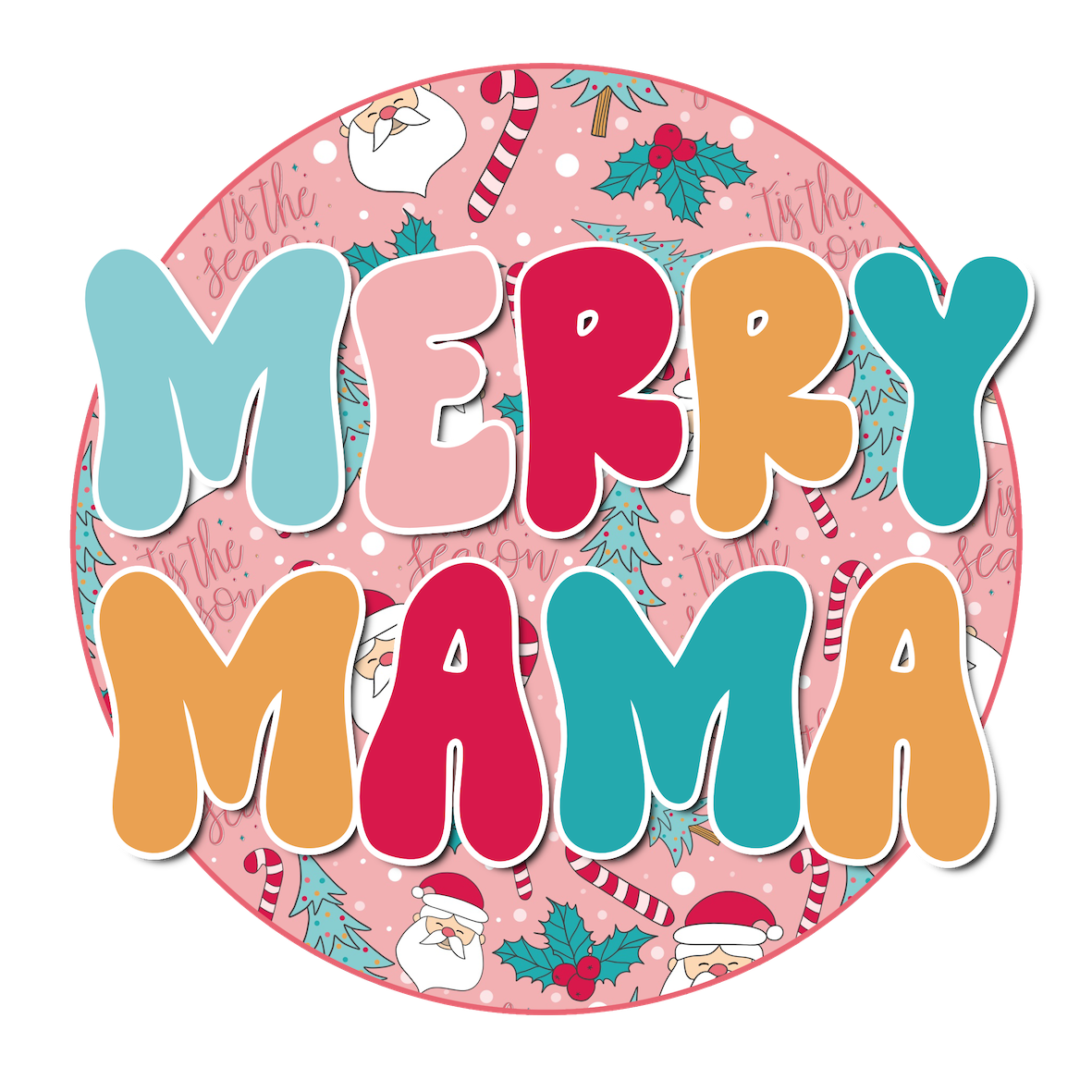 Merry Mama DTF Transfer