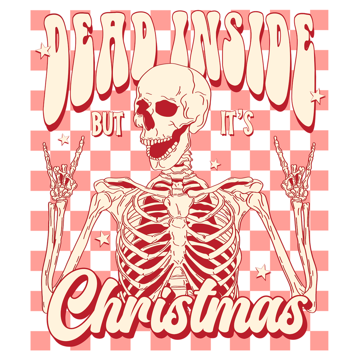 Pink Dead Inside but It's Christmas DTF Transfer