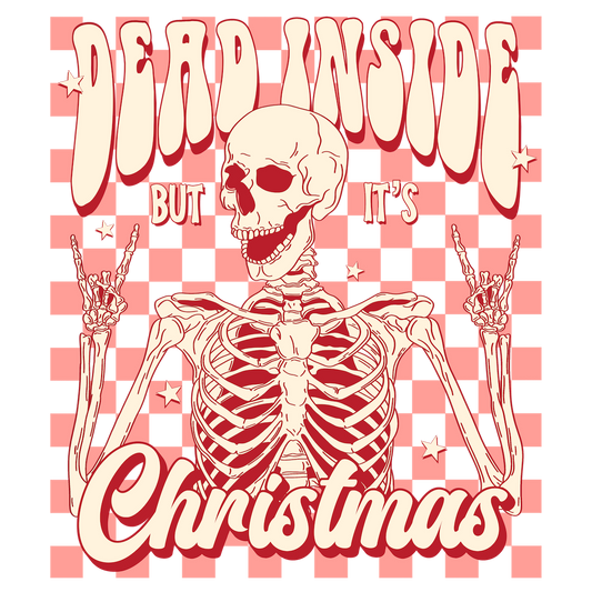 Pink Dead Inside but It's Christmas DTF Transfer