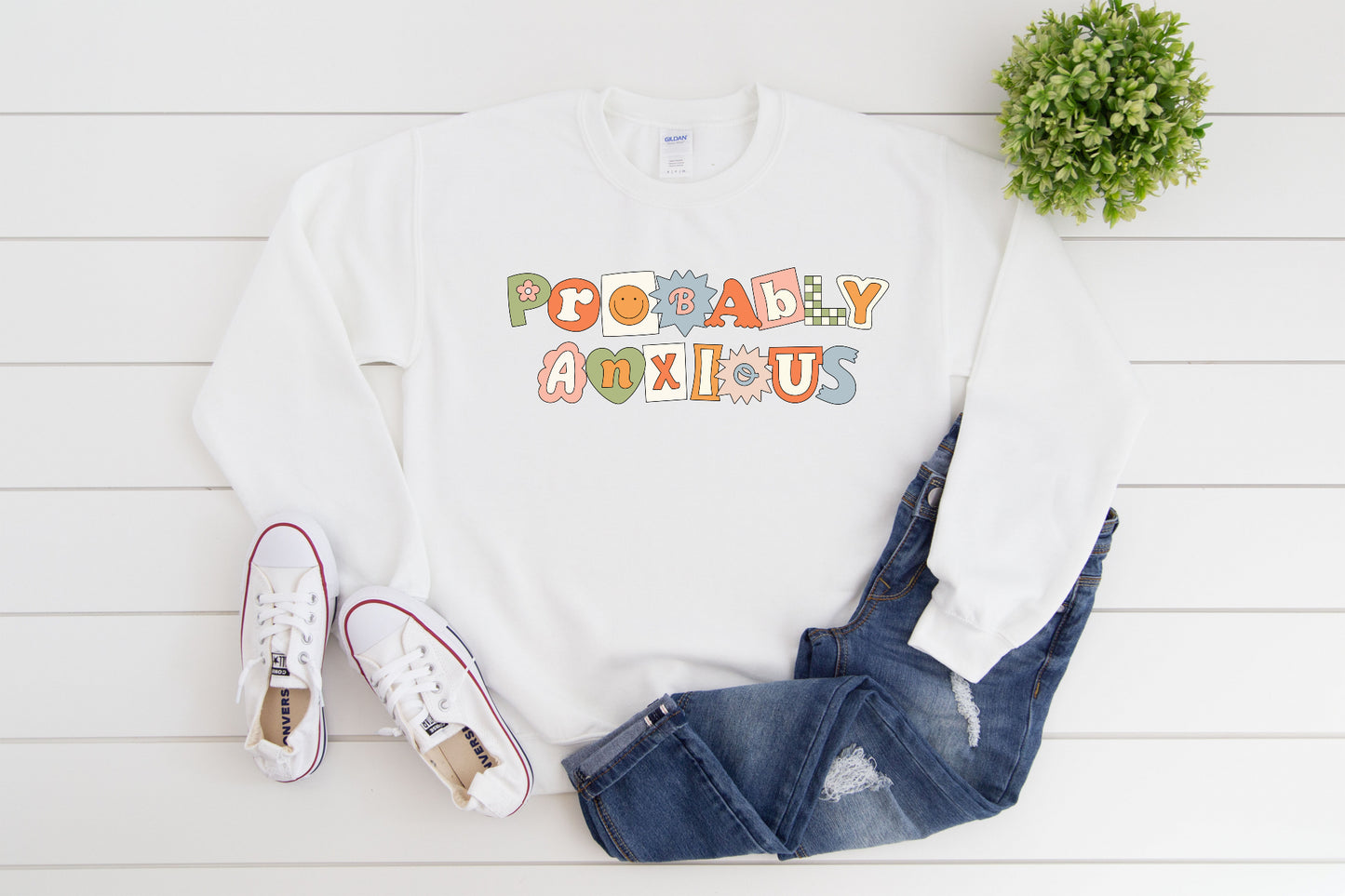 Probably Anxious Sweatshirt/Shirt