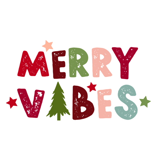 Merry Vibes DTF Transfer