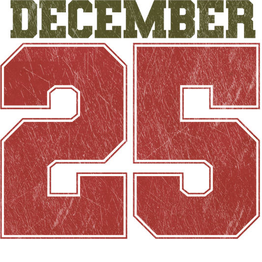 Decemeber 25 DTF Transfer