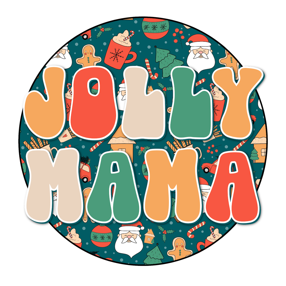 Jolly Mama DTF Transfer