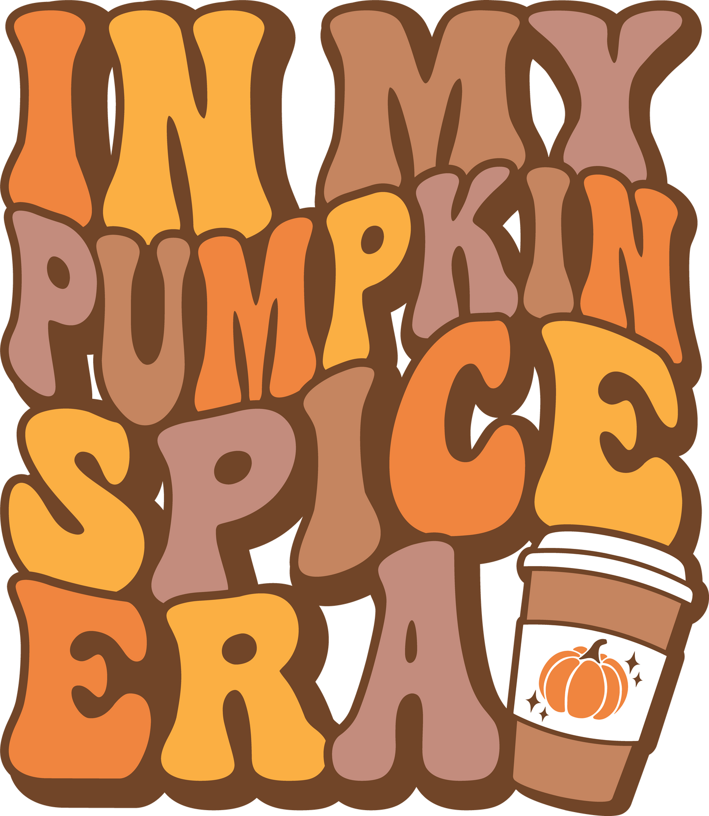 Pumpkin Spice Era DTF Transfer