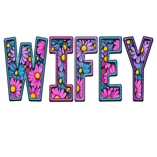 Wifey Embroidered Look DTF Transfers