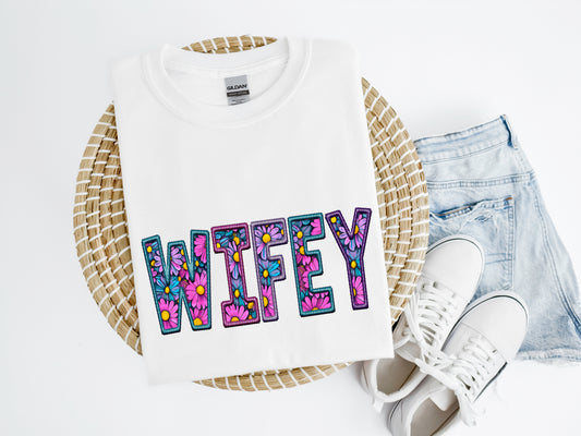 Embroidered Look Wifey Shirt/Crew