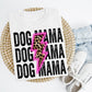 Neon Dog Mama Shirt/Crew
