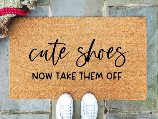 Cute Shoes, Take Them Off Doormat